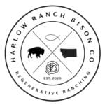 Harlow Ranch Bison Co, regenerative Ranching